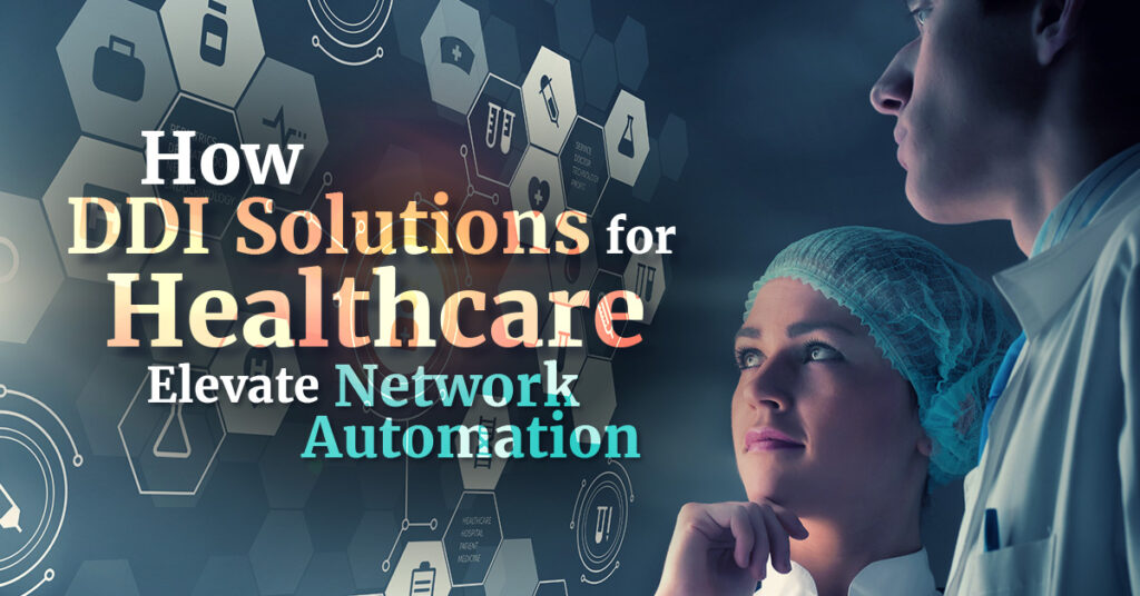 Ddi Solutions for Healthcare